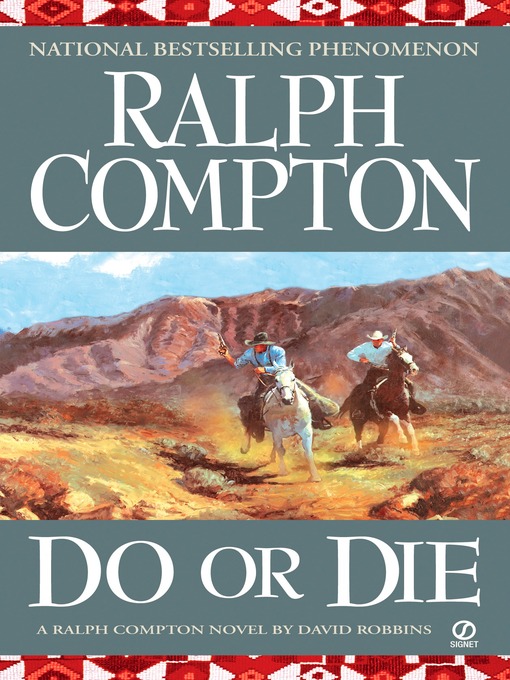 Title details for Do or Die by David Robbins - Available